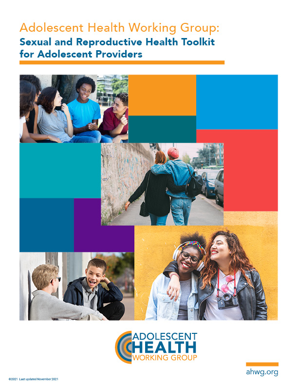 Sexual And Reproductive Health Toolkit For Adolescent Providers Adolescent Health Working Group 9009